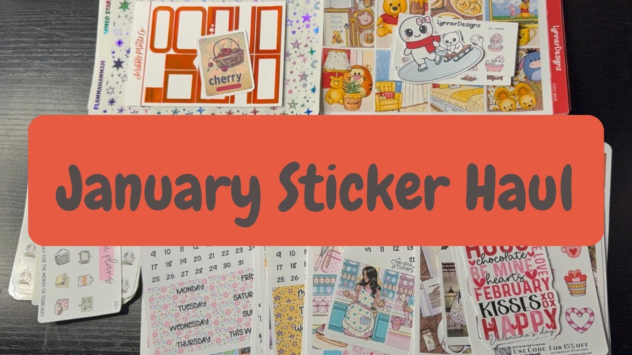 January Sticker Haul