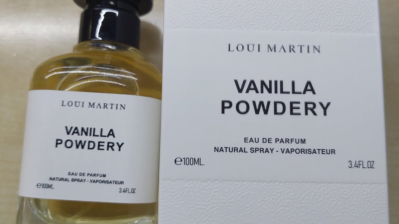 LOUI MARTIN-VANILLA POWDERY