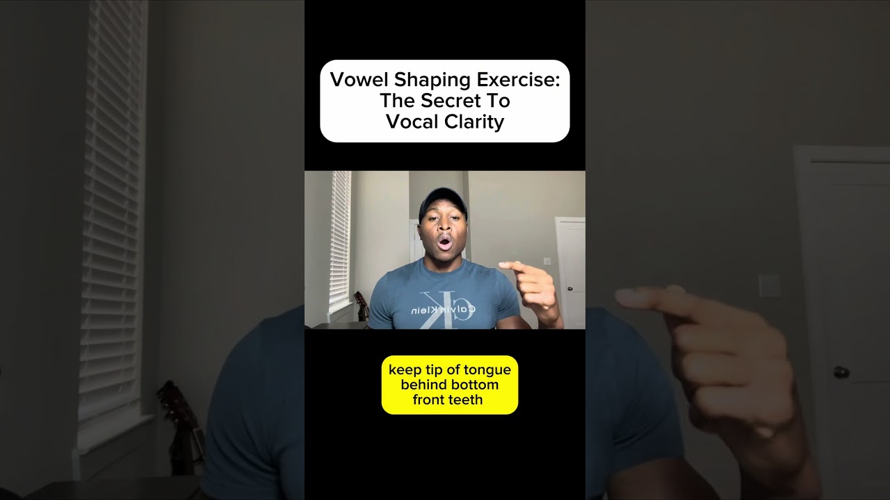 Vowel Shaping Exercise: The Secret To Vocal Clarity