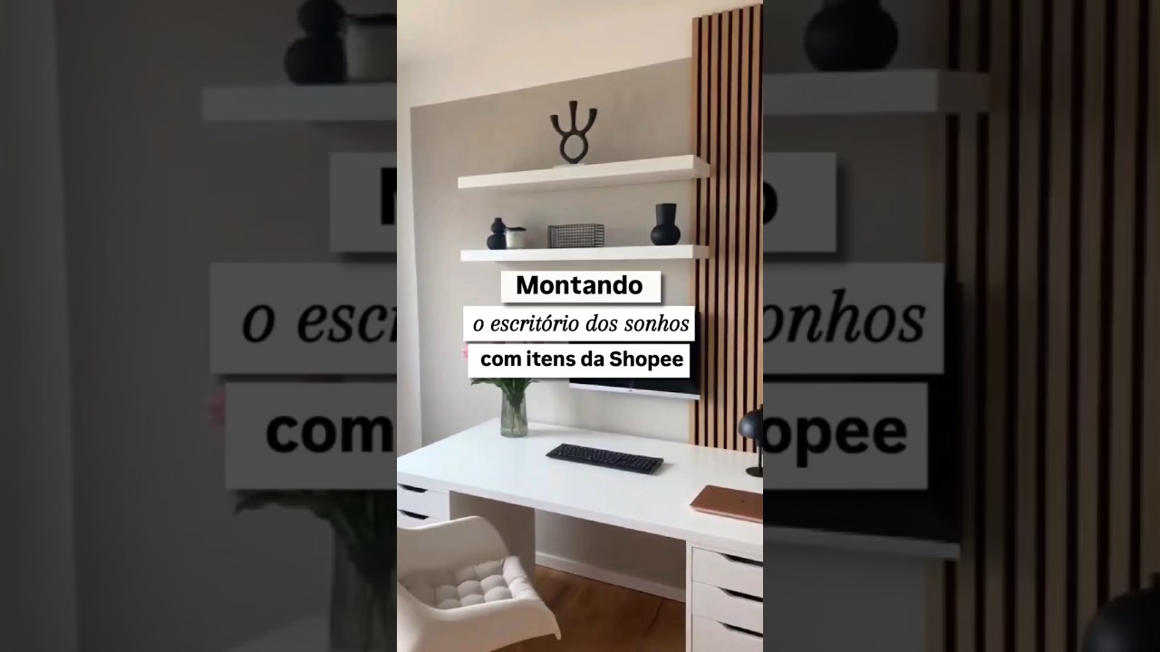 Escrit&oacute;rio dos sonhos com itens da Shopee #homeoffice #decoracao #achadinhos #escrit&oacute;rio #shopee