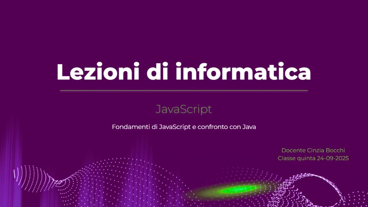 Lezione del 24-09-2025: JavaScript - Math e Array