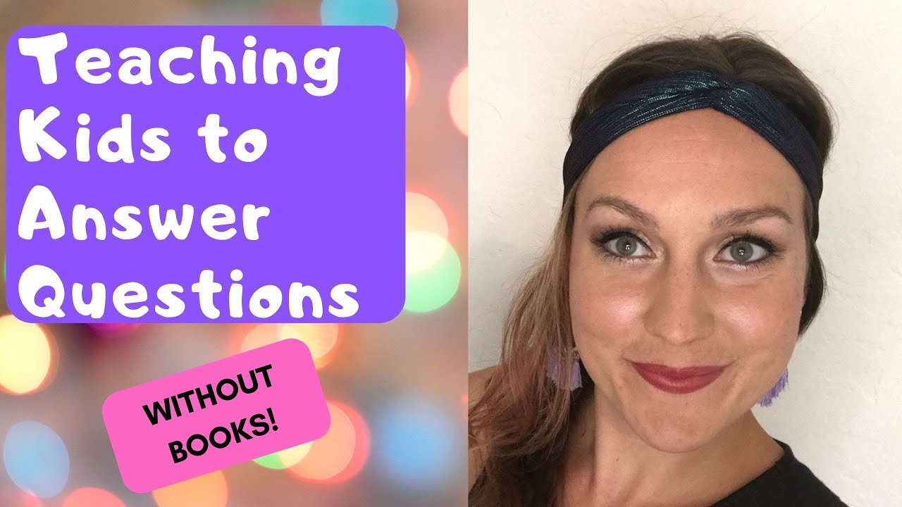 Teaching Kids to Answer Questions | Play Based Speech Therapy