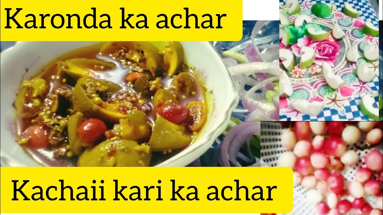 Kachii karii aur karonda ka Achair Recepi by Nabila Tariq/Sawan special recepi /Tasty /
