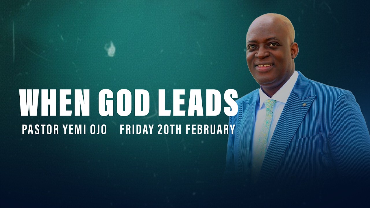 When God Leads | NODE l | 20th February 2026
