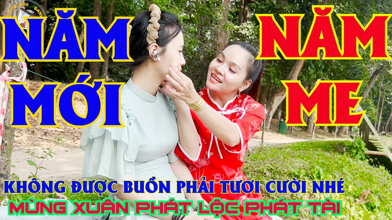 NĂM MỚI NĂM ME || LÀO CÔNG TỬ MỪNG XUÂN BÍNH NGỌ || KIM OANH NHẠC CHẾ MỪNG XUÂN VUI NHỘN.