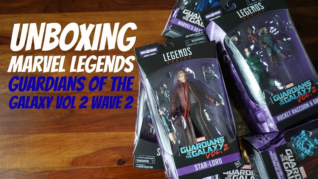 Unboxing: Guardians Of The Galaxy Vol. 2 Wave 2 Marvel Legends