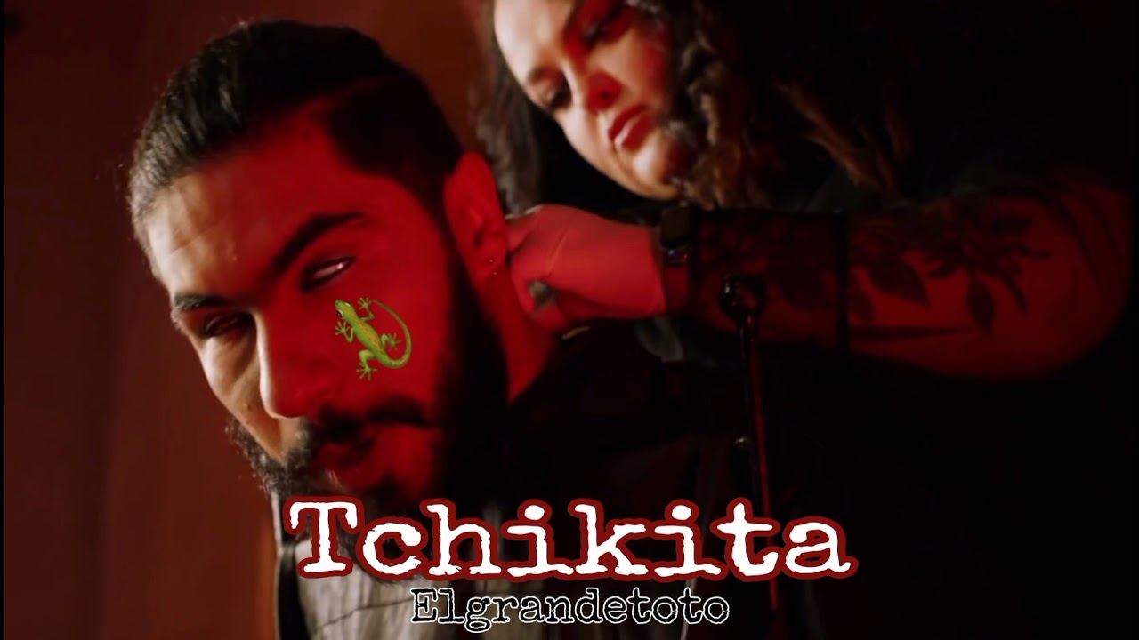 Elgrandetoto - Tchikita (Audio)