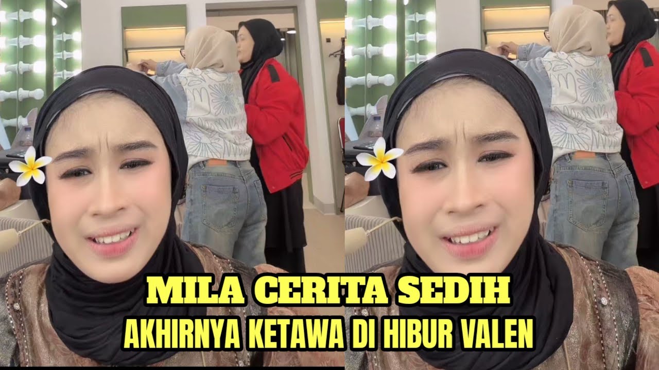 MILA CERITA SEDIH, AKHIRNYA KETAWA DI HIBUR VALEN!