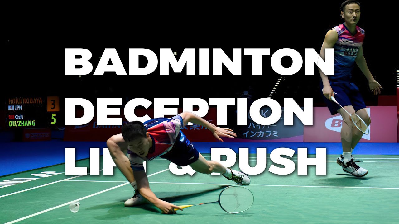 Badminton Deception | Lift & Push