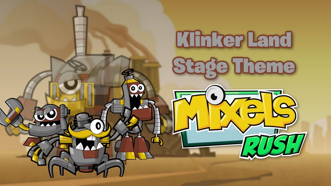 Mixels Rush OST - Klinker Land (Extended)