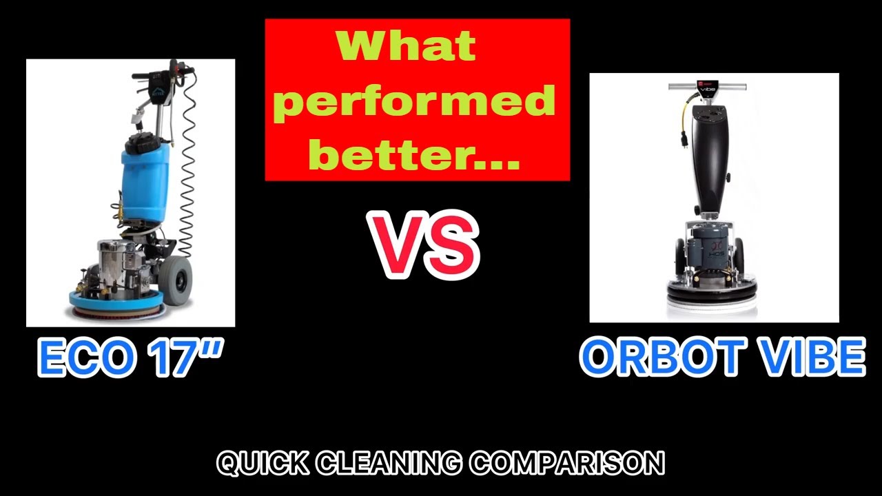 ECO 17 vs ORBOT VIBE Cleaning comparison | OP Oscillating pad machine | What is best