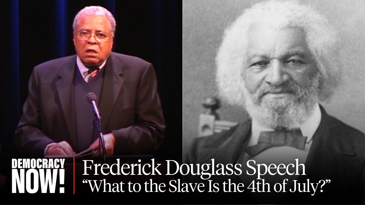 “What to the Slave Is the 4th of July?”: James Earl Jones Reads Frederick Douglass’s Historic Speech