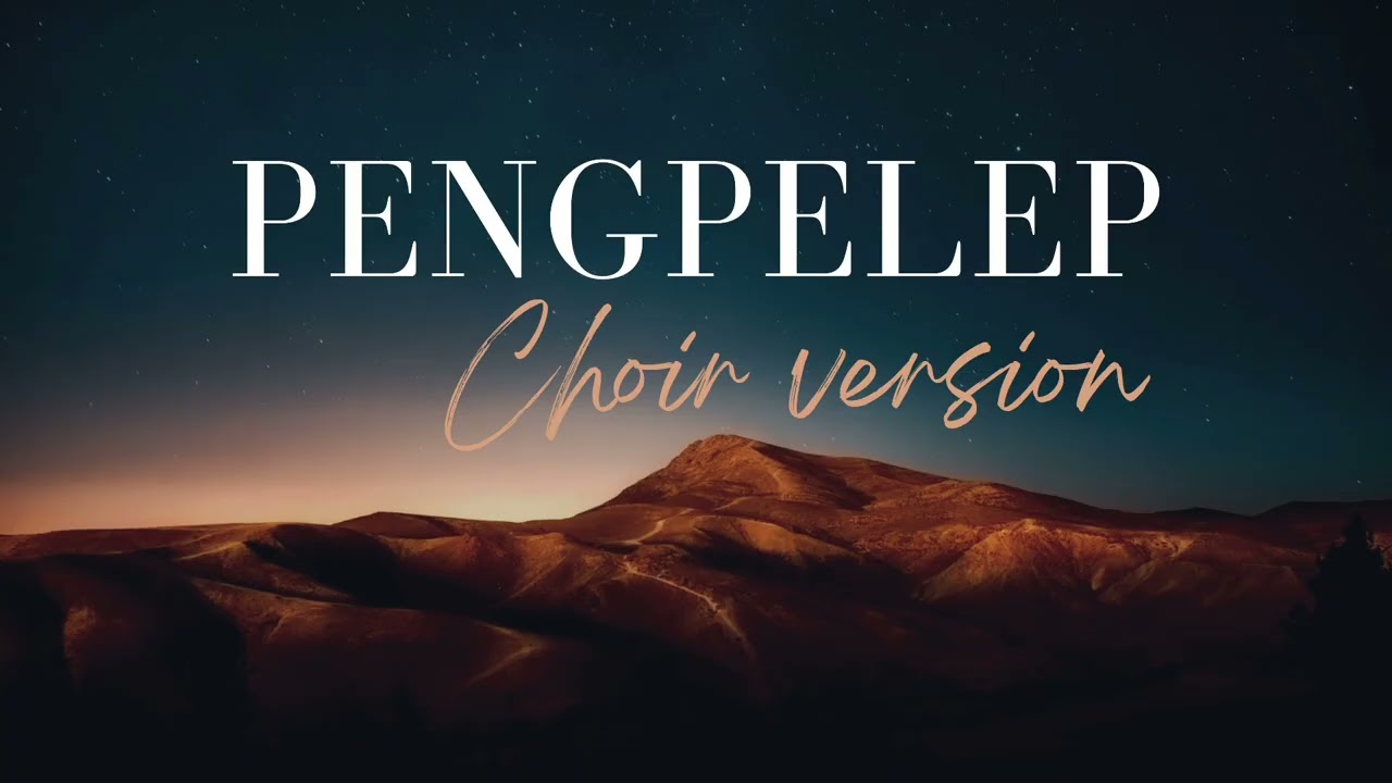PENGPELEP - S.CHINGNU (CHOIR VERSION)