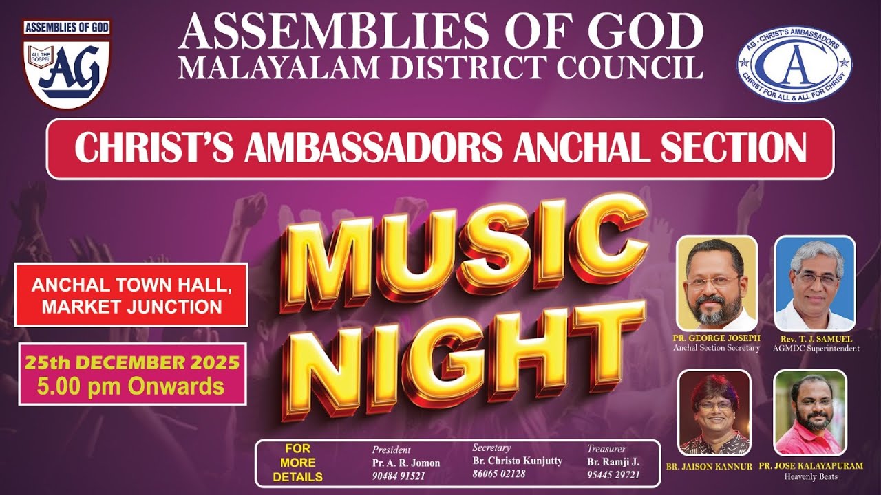 AG MALAYALAM DISTRICT  COUNCIL CHRIST'S AMBASSADORS ANCHAL SECTION MUSIC NIGHT
