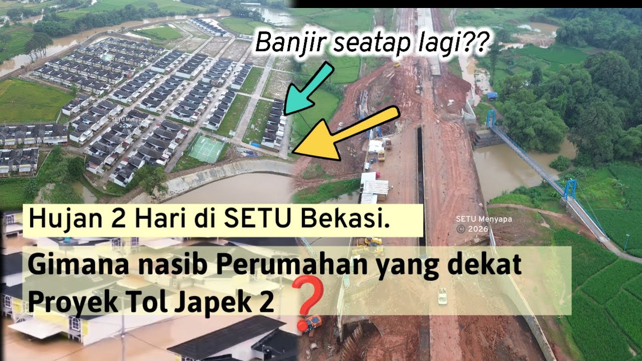 Update Banjir SETU BEKASI dekat Proyek Tol Japek 2 Selatan | Pasca hujan nonstop 22 -23 Januari 2026