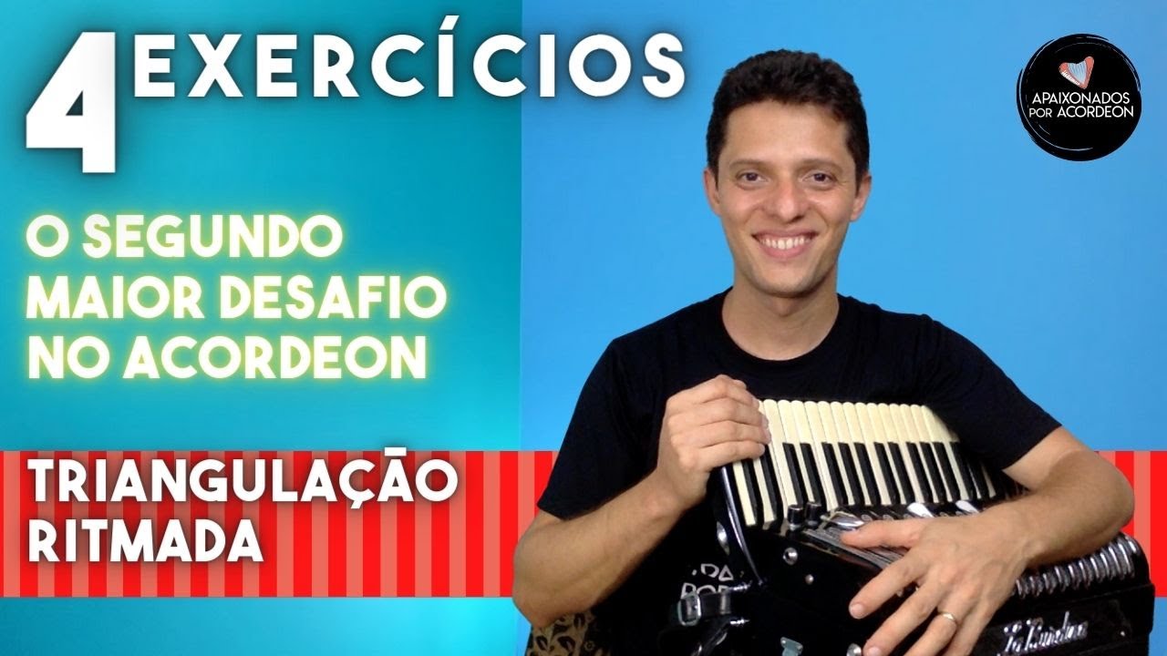 Triangulação Ritmada | 4 Exercícios |  | #auladeacordeon #auladesanfona