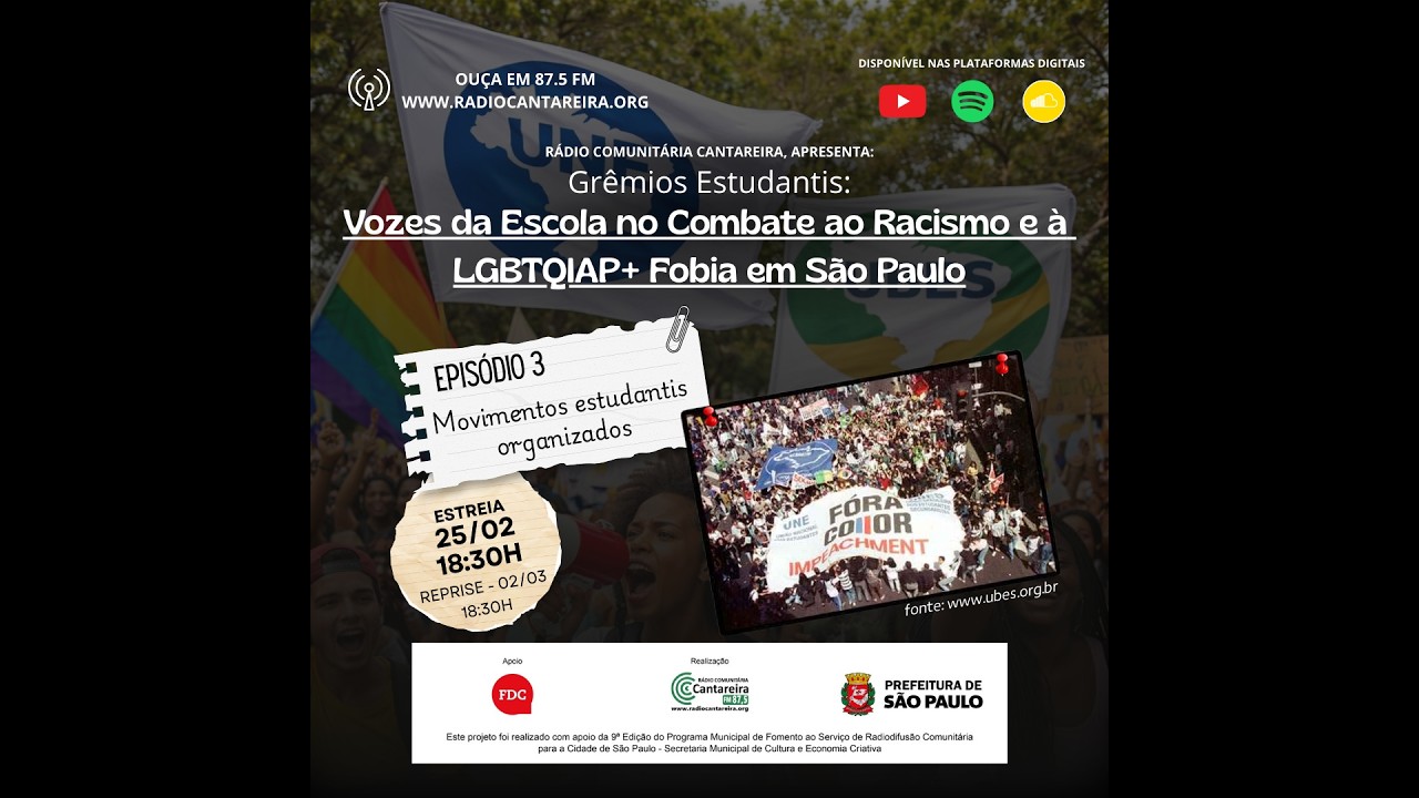 EPISÓDIO 03 - MOVIMENTOS ESTUDANTIS ORGANIZADOS