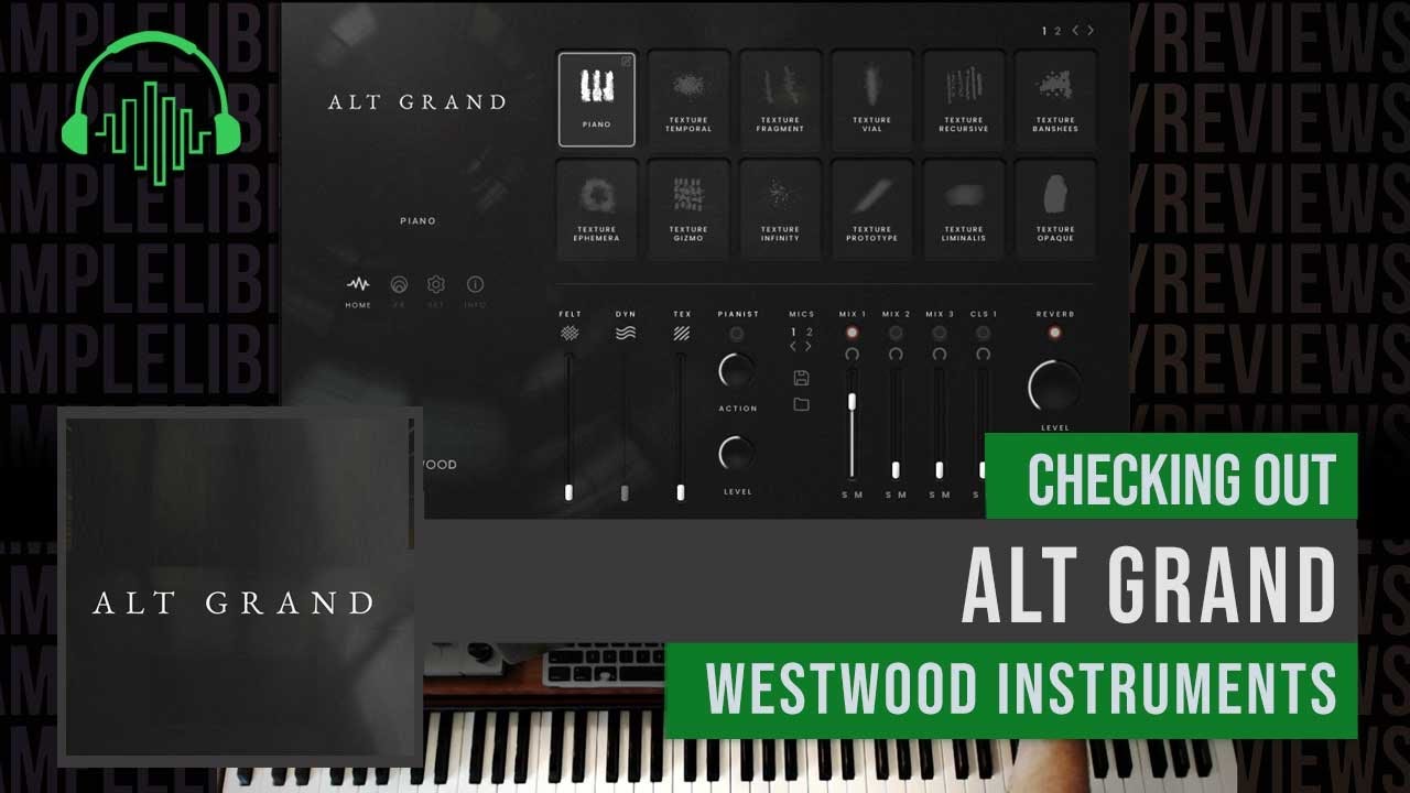 Checking Out Alt Grand by Westwood Instruments