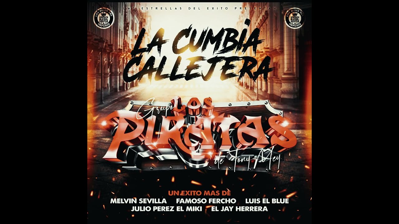Mix Súper Cumbias 2023-2024 Fania 97 & Los Piratas De Tony Mey