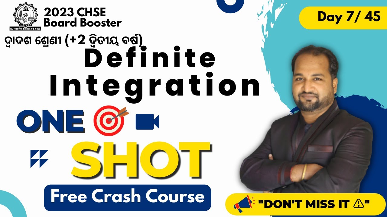 Day -7 |  Definite Integration | Free Crash Course video | +2 Board Exam 2023 | Odisha Board