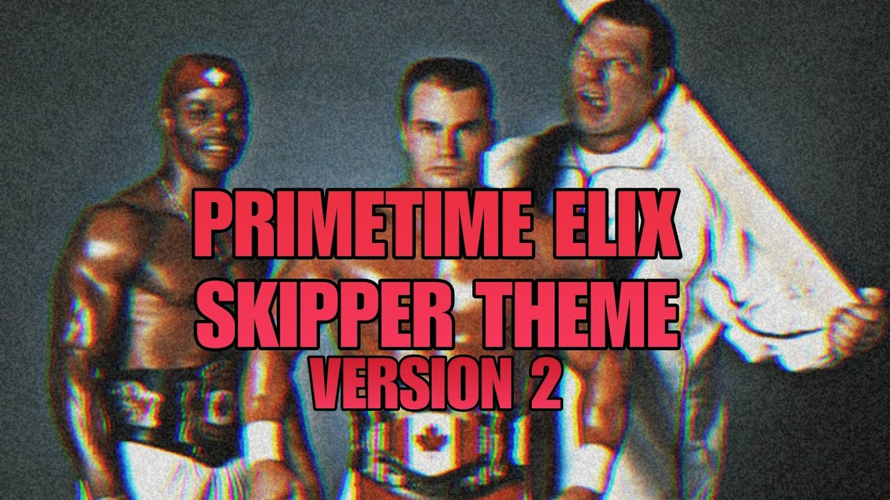 (WCW UNRELEASED) PrimeTime Elix Skipper Theme Version 2 (Elix Skipper) [Full Version]