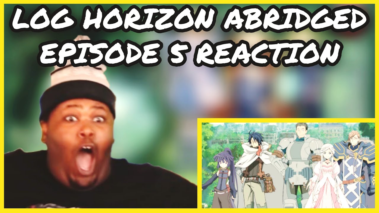 Shiroe vs The NPC Guild 😂 | Log Horizon Abridged Episode 5 REACTION (#TIBA​) | BLIND REACTION
