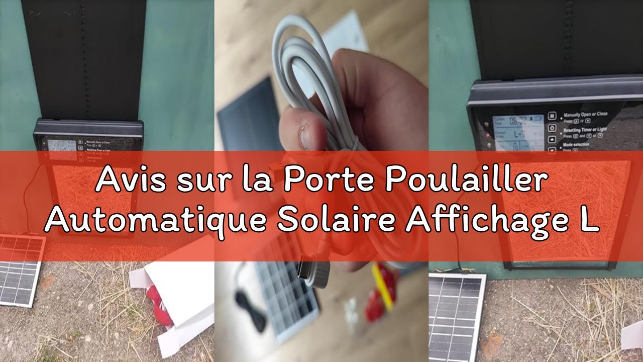 Avis sur la Porte Poulailler Automatique Solaire Affichage LED, Porte Automatique Poulailler en Alu