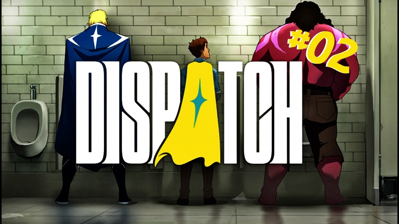 Dispatch - Iniziamo la nostra avventura da super eroe! (pt2)