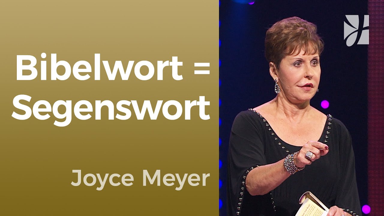 Für deine gesegnete Zukunft: Sprich Bibelverse laut aus – Joyce Meyer – Gedanken und Worte lenken