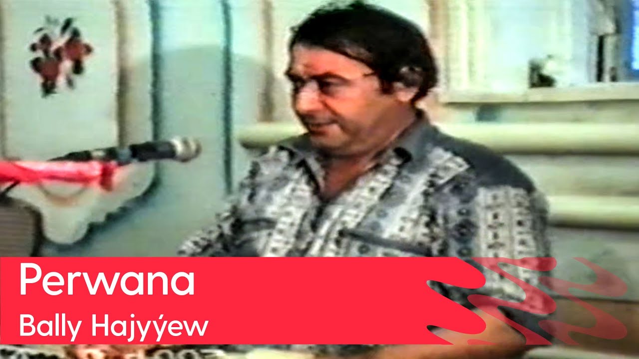 Bally Hajyyew - Perwana | 1997