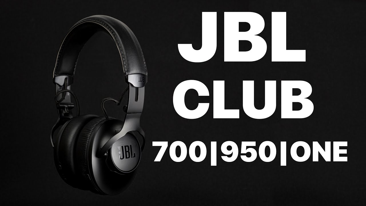 JBL ДЛЯ АУДИОФИЛОВ??? JBL CLUB ONE | 700 | 950 ОБЗОР НАУШНИКОВ