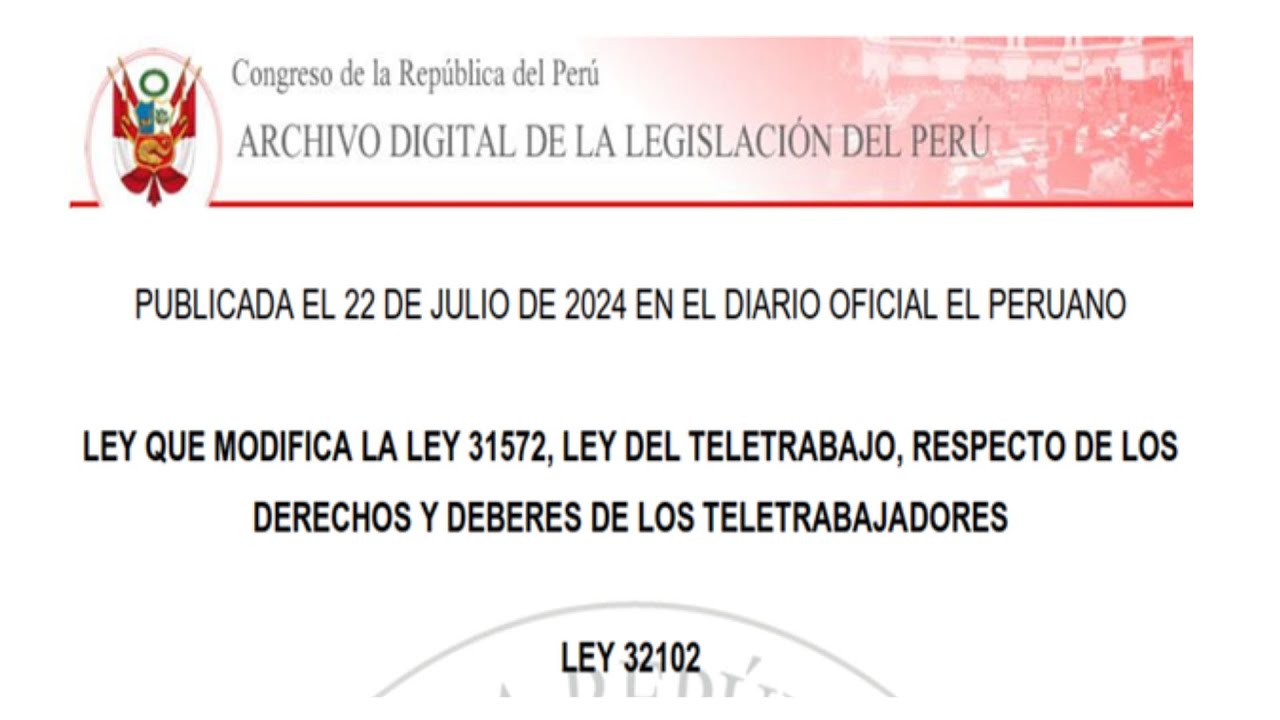 Ley 32102 - MODIFICA LA LEY 31572, LEY D TELETRABAJO, DERECHOS Y DEBERES DE TELETRABAJADORES