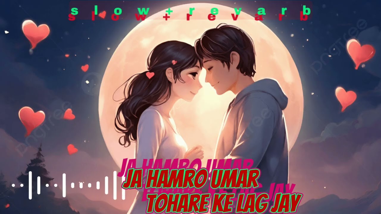 Ja hamro umar tohare ke lag jay 🥰 #lofimixingsong 🎧