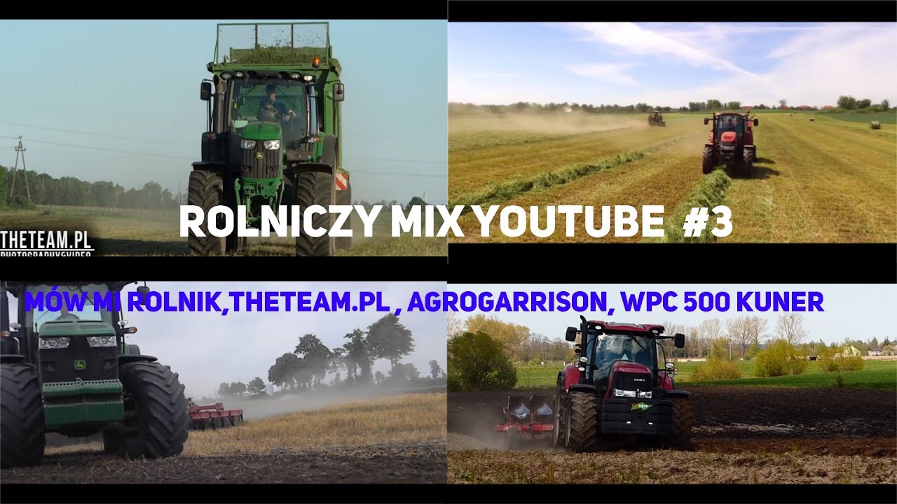 Rolniczy Mix YouTube #3 AgroGarrison TheTeam.pl M&oacute;w Mi Rolnik Wpc 500 Kuner!