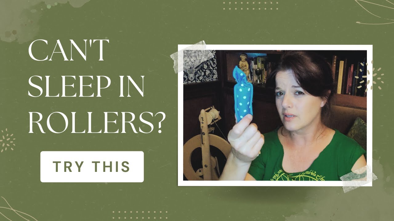 How to Sleep Comfortably In Rollers: Hair Roller Hack for Curls