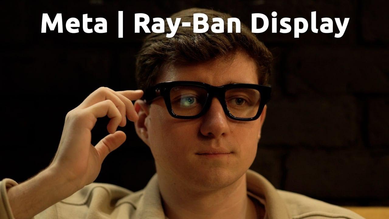 Ray-Ban Meta Smart Display - Обзор
