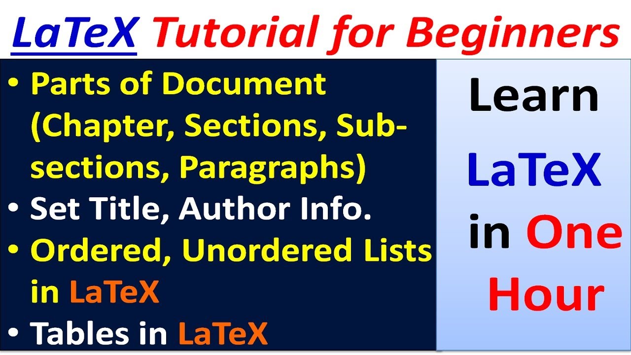 Learn Basics of LaTeX in One Hour | LaTeX Tutorial for Beginners