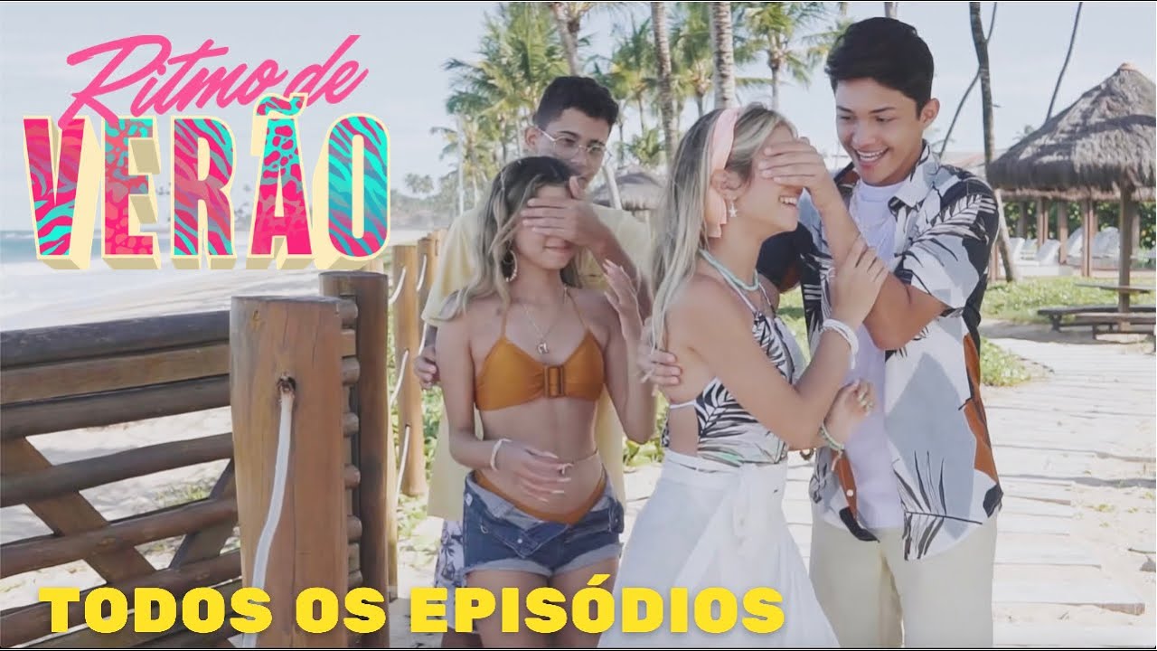 RITMO DE VERÃO - COMPLETO (TODOS OS EPISÓDIOS)