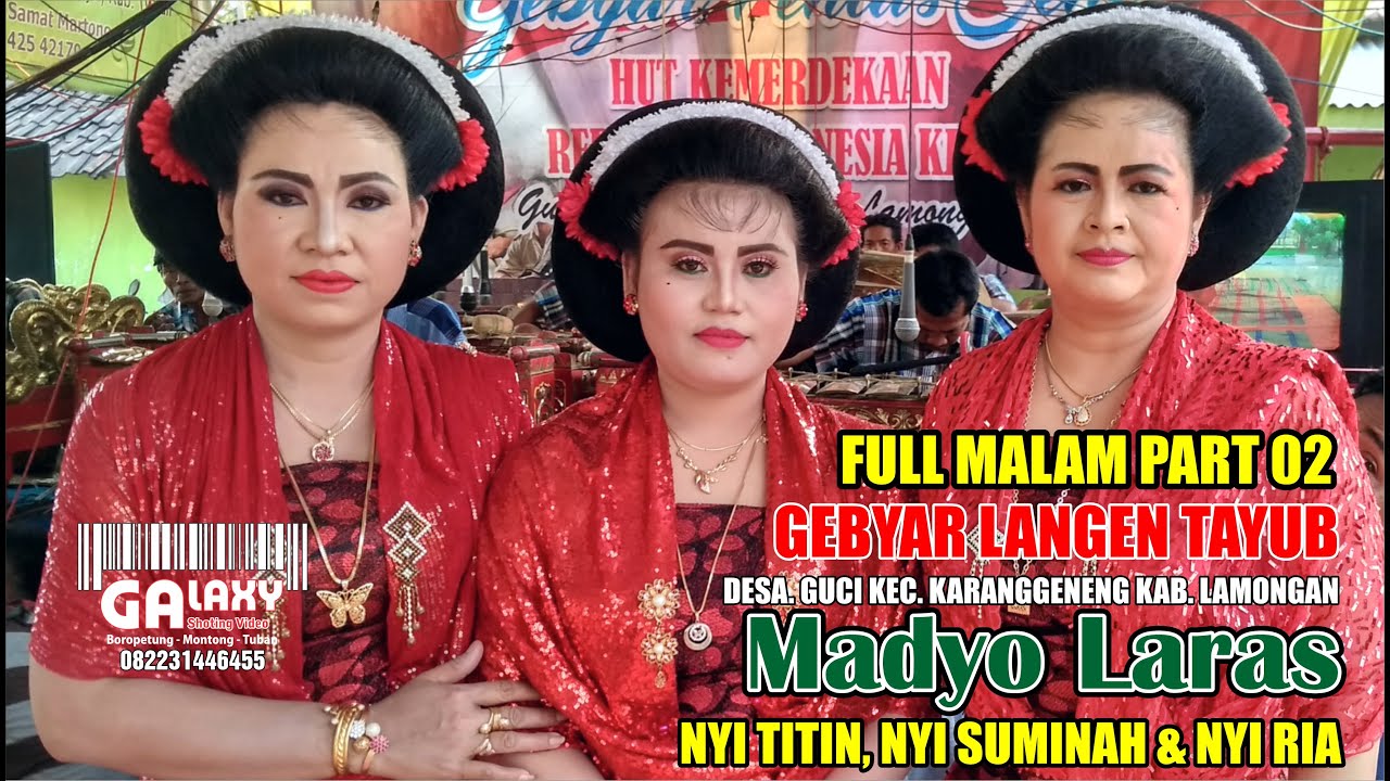 TAYUB TUBAN NYI TITIN, NYI SUMINAH & NYI RIA LIVE GUCI KARANGGENENG MALAM 02