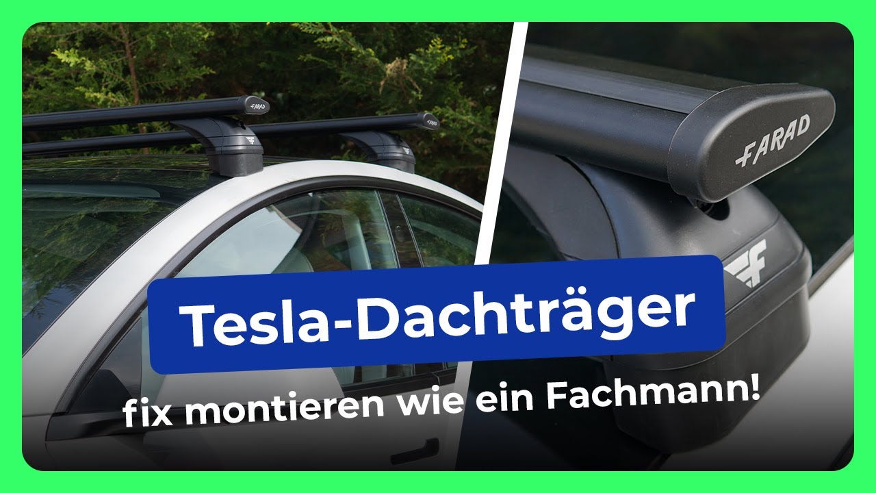 Tesla Dachträger Anleitung – Montage für Model 3/Y – Schnell und sicher | Teslabs