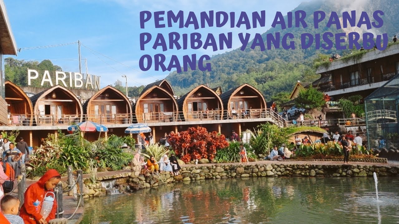 PEMANDIAN AIR PANAS PARIBAN DISERBU PENGUNJUNG #pariban #airpanaspariban #penginapanpariban