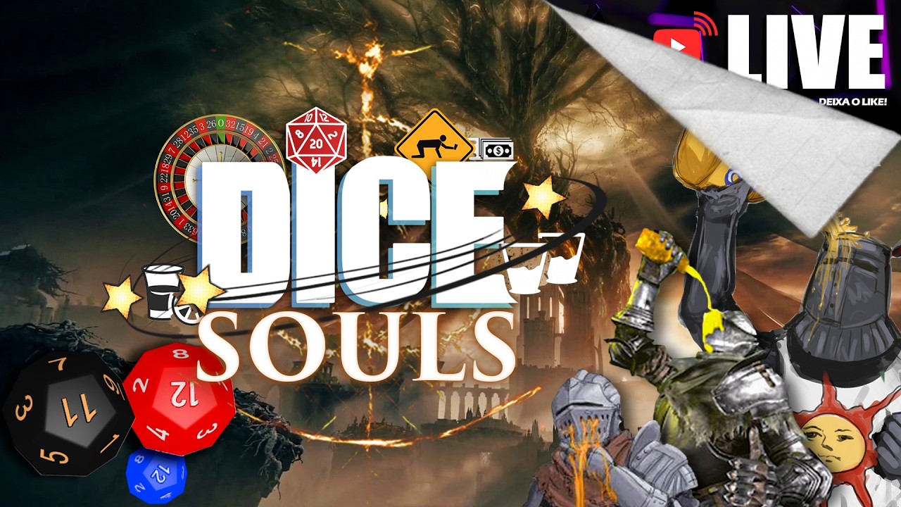 🔴 DICE SOULS! E essa DLC aí, vamo vencer ou não? Tá ACABANDO!