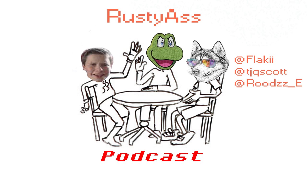 The RustyAss Podcast #2