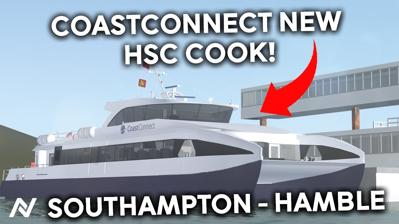 ROBLOX | CoastConnect New HSC Cook Ferry Crossing | Southampton - Hamble