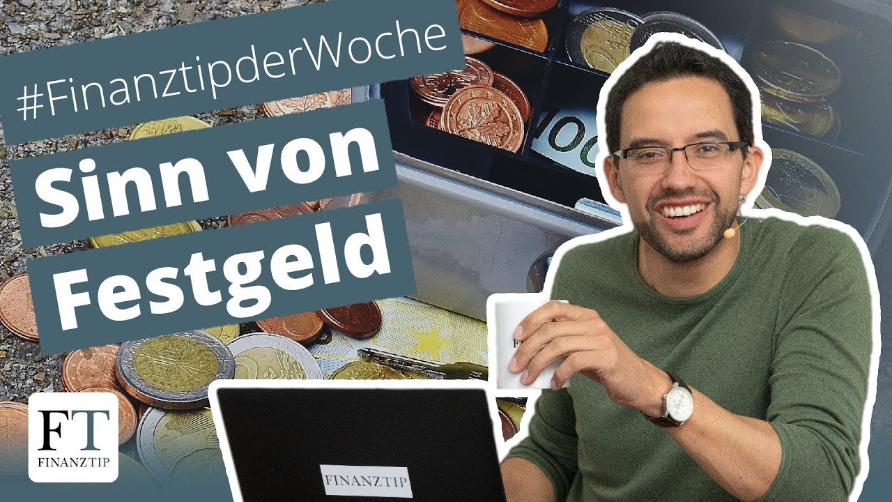 Festgeld erkl&auml;rt an einem Beispiel