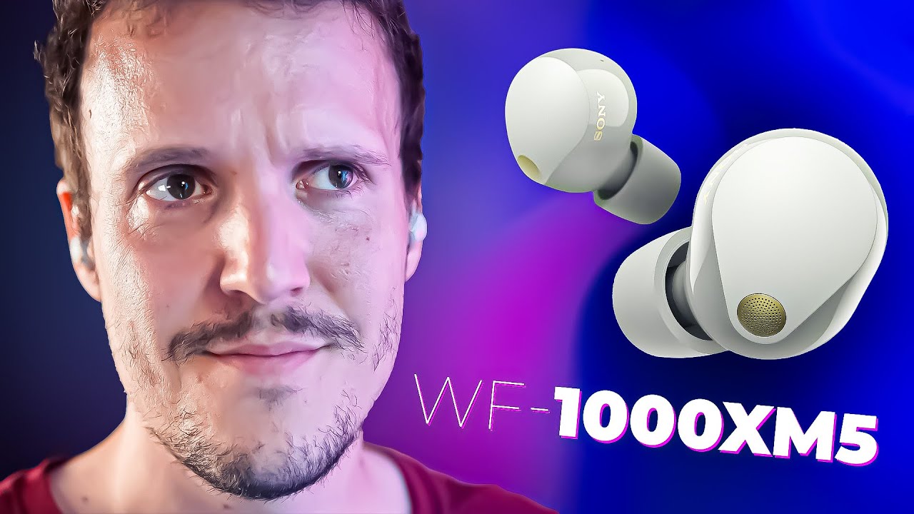 Test Sony WF-1000XM5 - Toujours les ROIS de la R&eacute;duction de Bruit ?