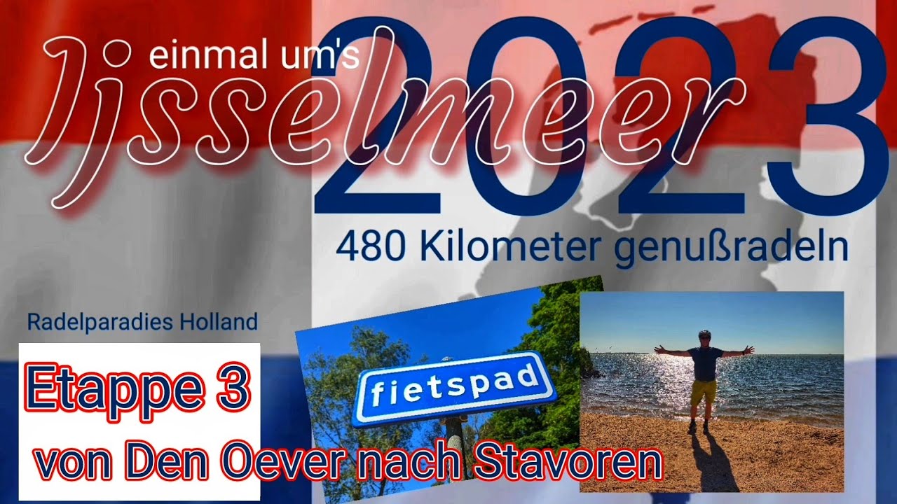 Tag 3 # Zuiderseeroute # Mit dem E-Bike um's Ijsselmeer # 480 Kilometer genußradeln in Holland pur