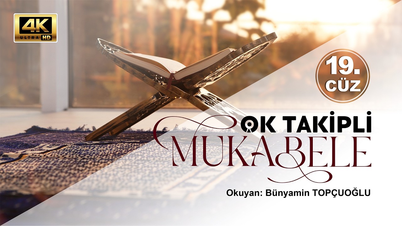 19. Cüz - Diyanet Ok Takipli Hatim - Kur'an-ı Kerim ve Türkçe Meali - Yeni