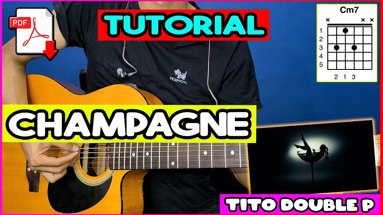 [TUTORIAL] Champagne Tito Double P Guitarra Acordes