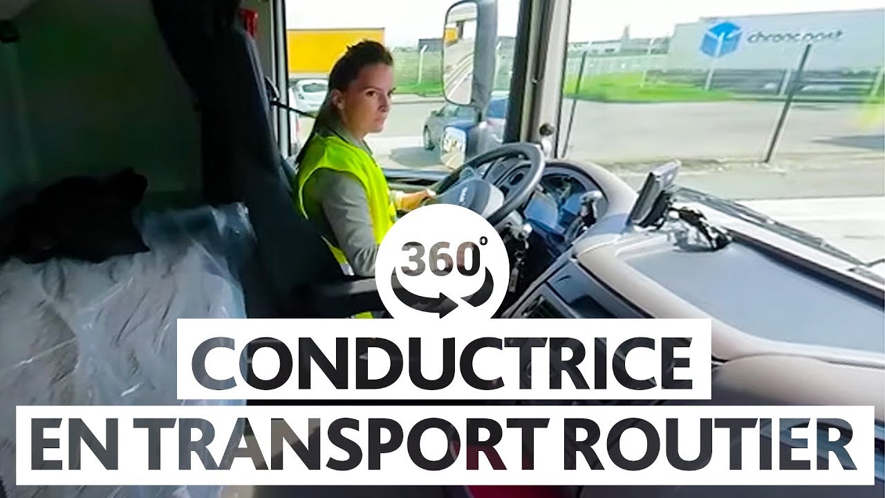 Conductrice en transport routier 360° : Transport de marchandises